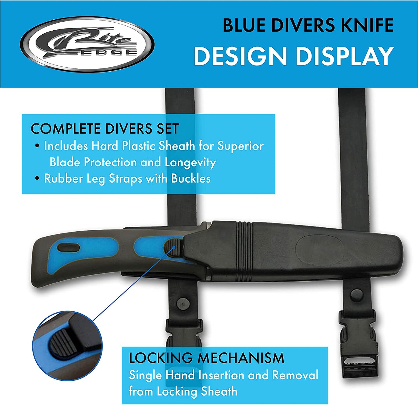 Rite Edge Dive Knife with Locking Sheath and Diving Straps - Blue